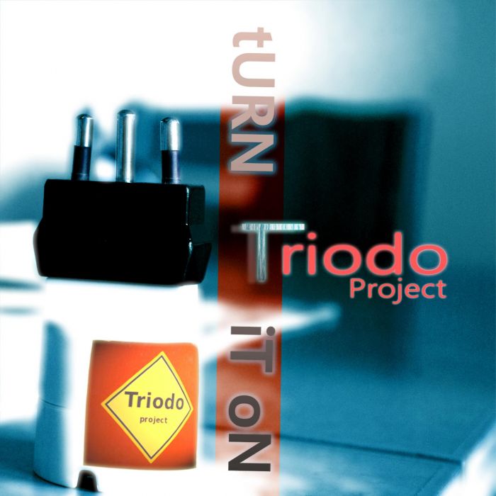 tURN iT oN - Triodo Project